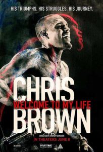 Chris Brown: Welcome to My Life movie poster